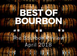 Best of Bourbon – April 2018