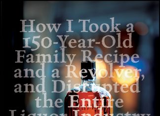 Tom Bulleit’s “Bulleit Proof” is the Story Behind One of Bartenders’ Best-Loved Brands