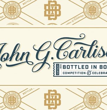 UPCOMING EVENT: John G. Carlisle Bottle-in-Bond Competition and Celebration John G. Carlisle